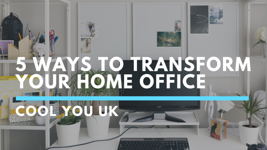Top 5 home office setup ideas for remote workers | Cool You UK